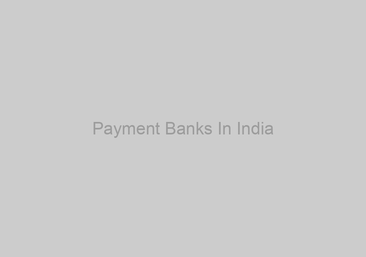 Payment Banks In India